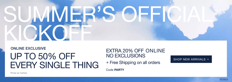 Up to 50% off everything | GAPExtra 20% off, plus free shipping | GAP | Use code PARTY